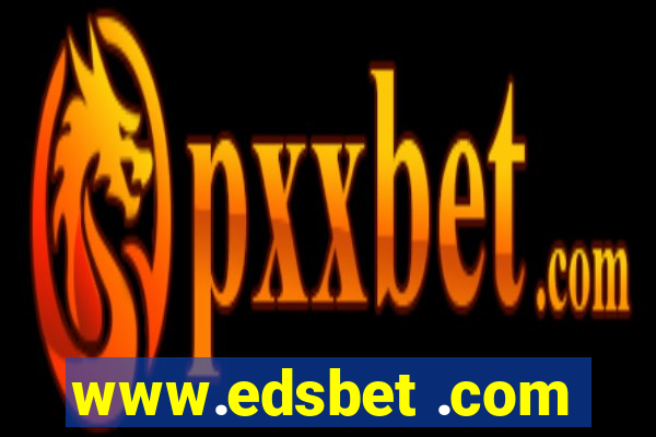 www.edsbet .com